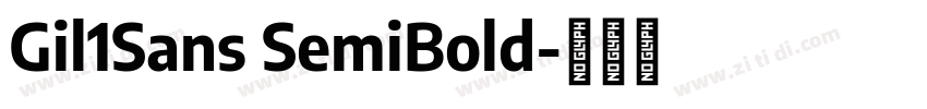Gil1Sans SemiBold字体转换